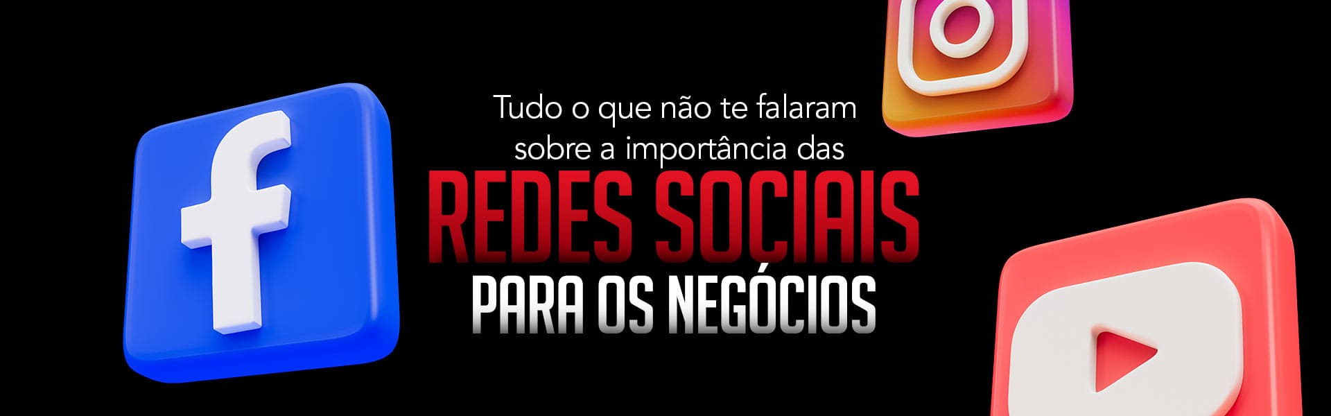 A importância das redes sociais